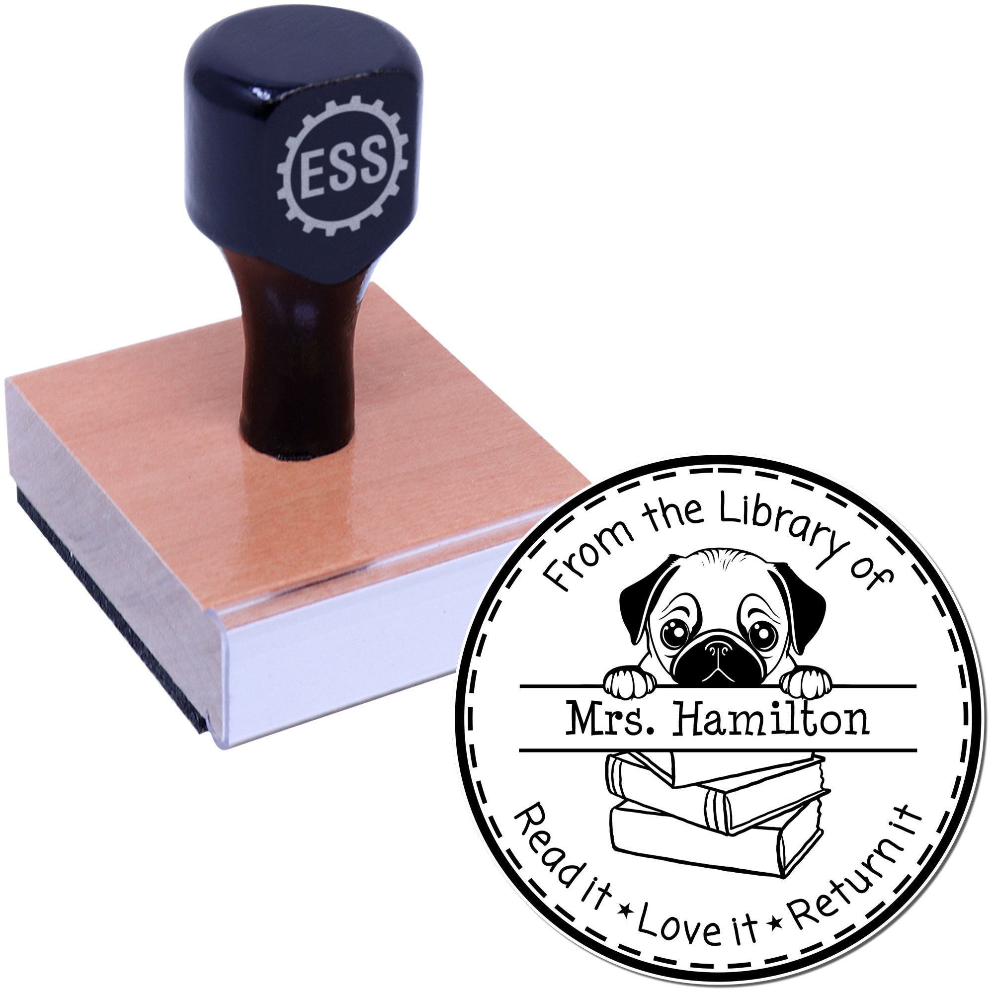 Pug Customizable Read It Love It Return It Teacher Stamper