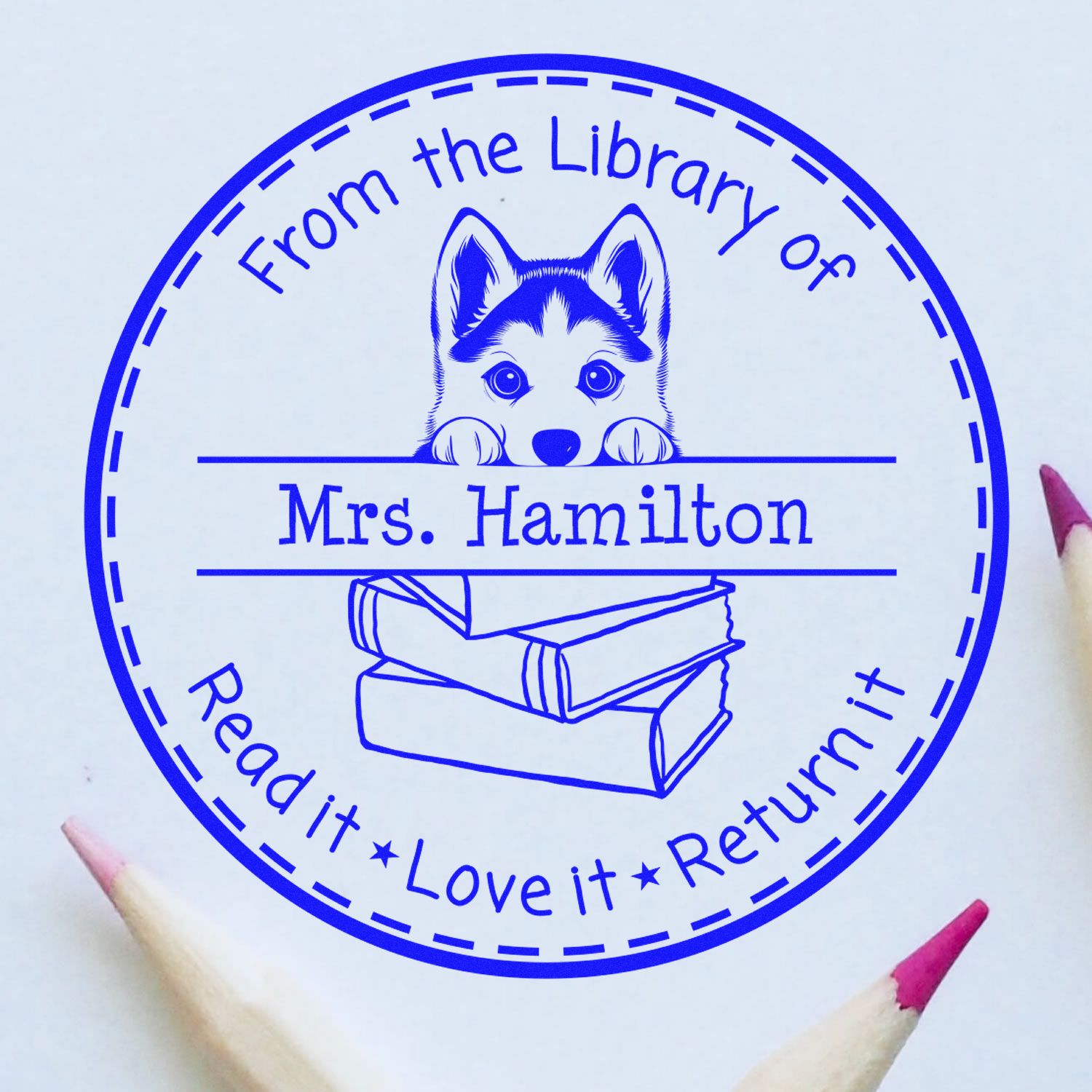 Siberian Husky Customizable Read It Love It Return It Personalizable Stamp - Engineer Seal Stamps