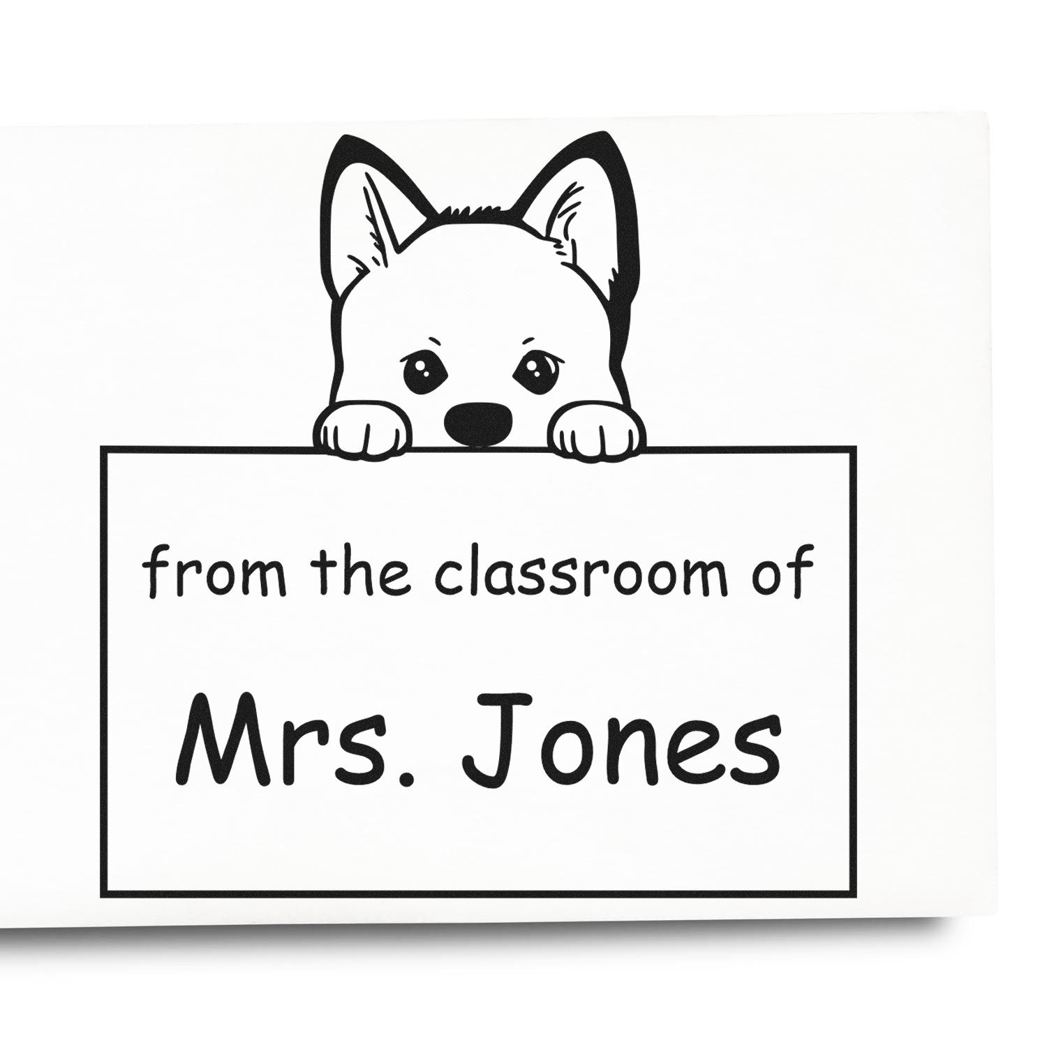 Black-and-white custom stamp and seal with peeking dog and personalized text, from the classroom of Mrs. Jones.