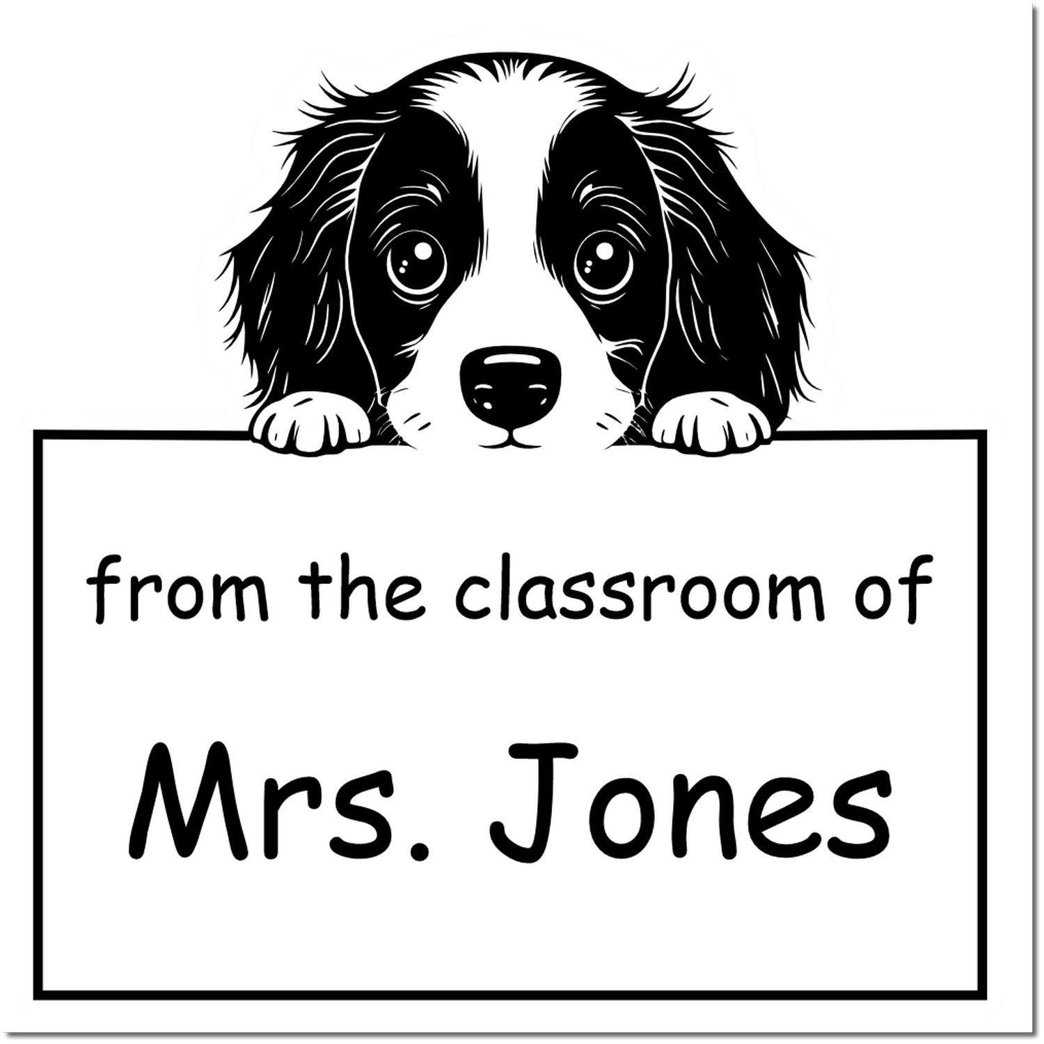 Black-and-white teacher stamp seal with a puppy peeking over a sign reading from the classroom of Mrs. Jones.