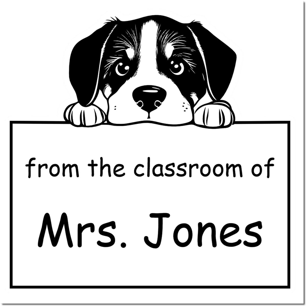Black-and-white puppy classroom stamp reading from the classroom of Mrs. Jones with playful seal-style border.