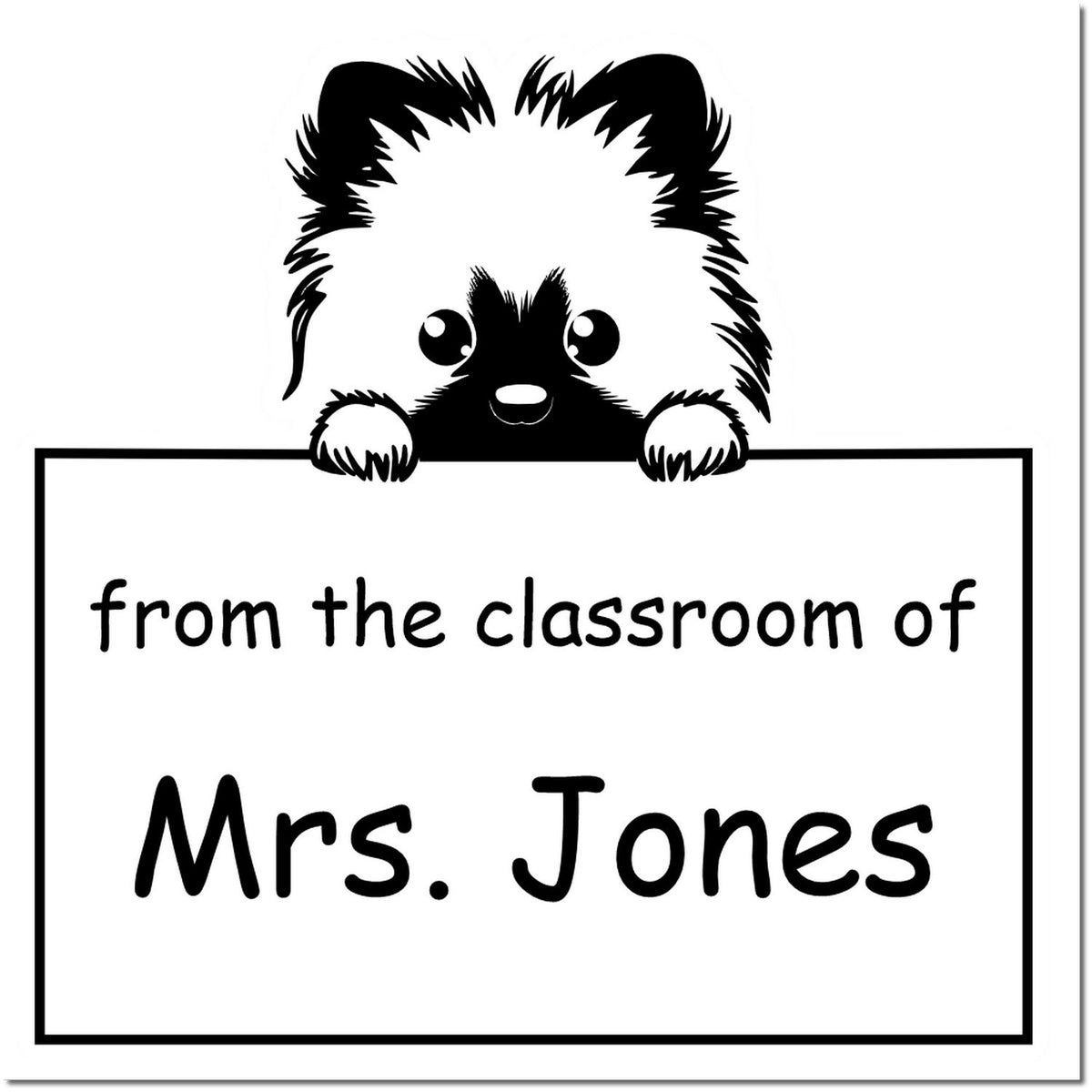 Black-and-white classroom stamp seal with cute dog peeking over a sign reading from the classroom of Mrs. Jones.