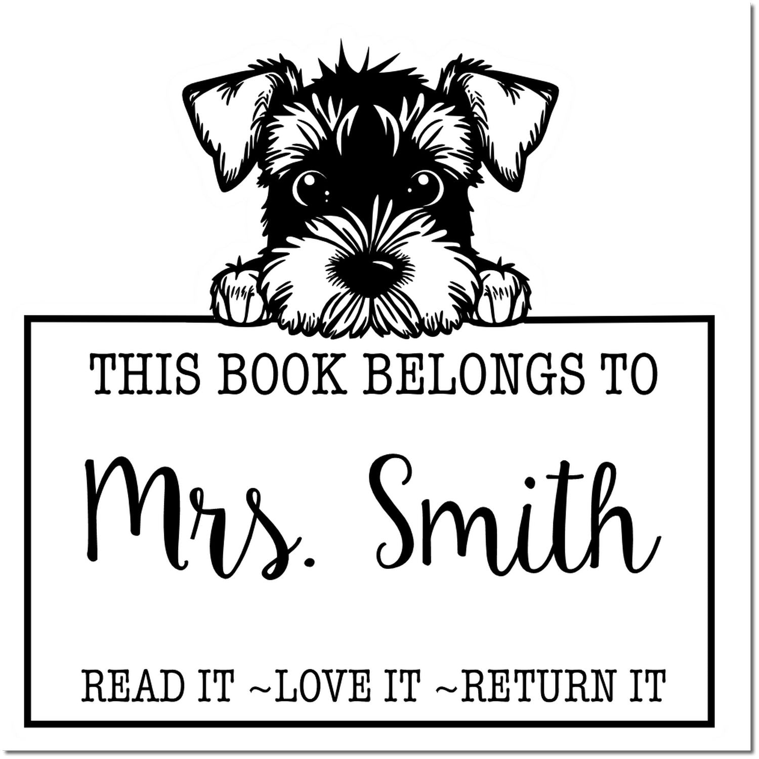 Black-and-white custom book stamp seal with schnauzer and text: This Book Belongs to Mrs. Smith; Read it, love it, return it.
