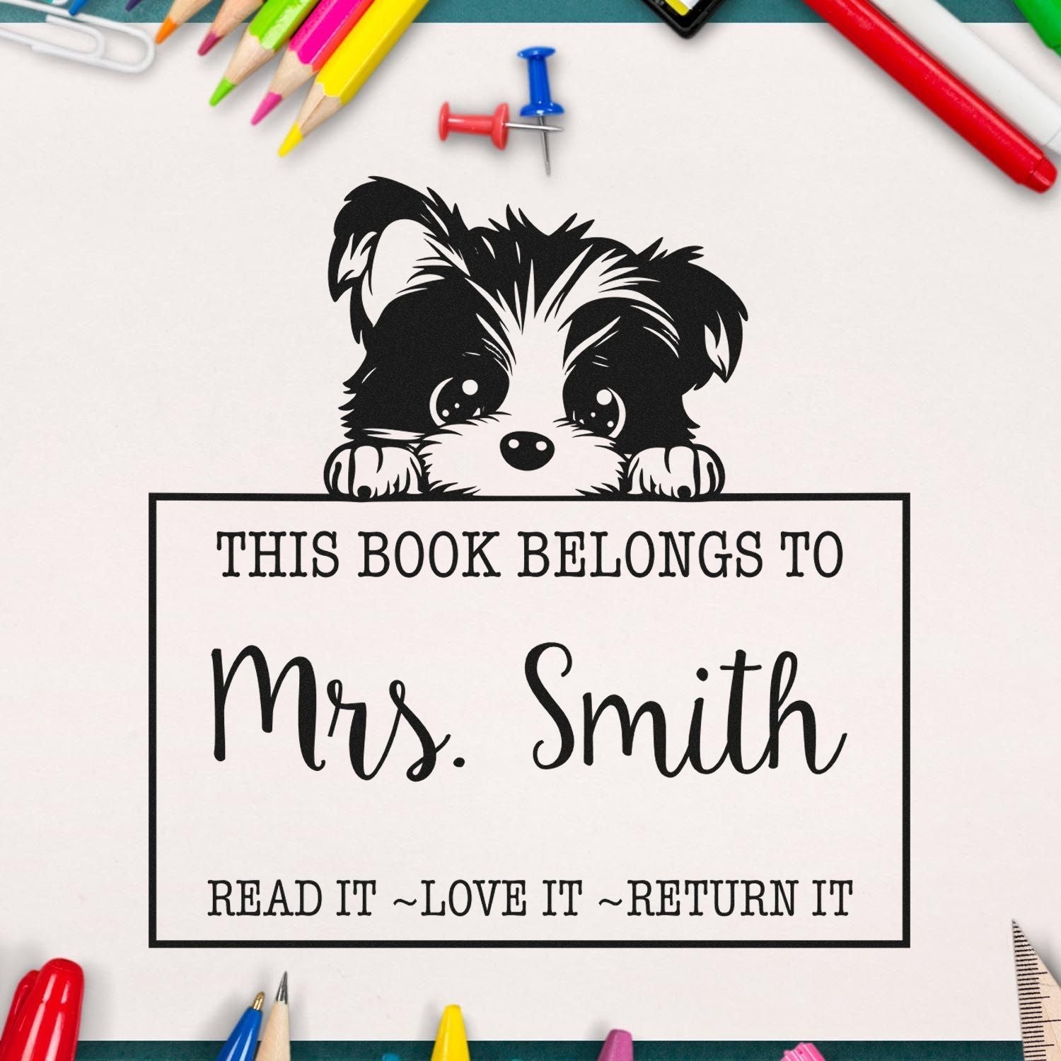 Adorable Biewer Terrier Customized Read It Love It Return It For Classroom Rubber Stamp - Engineer Seal Stamps