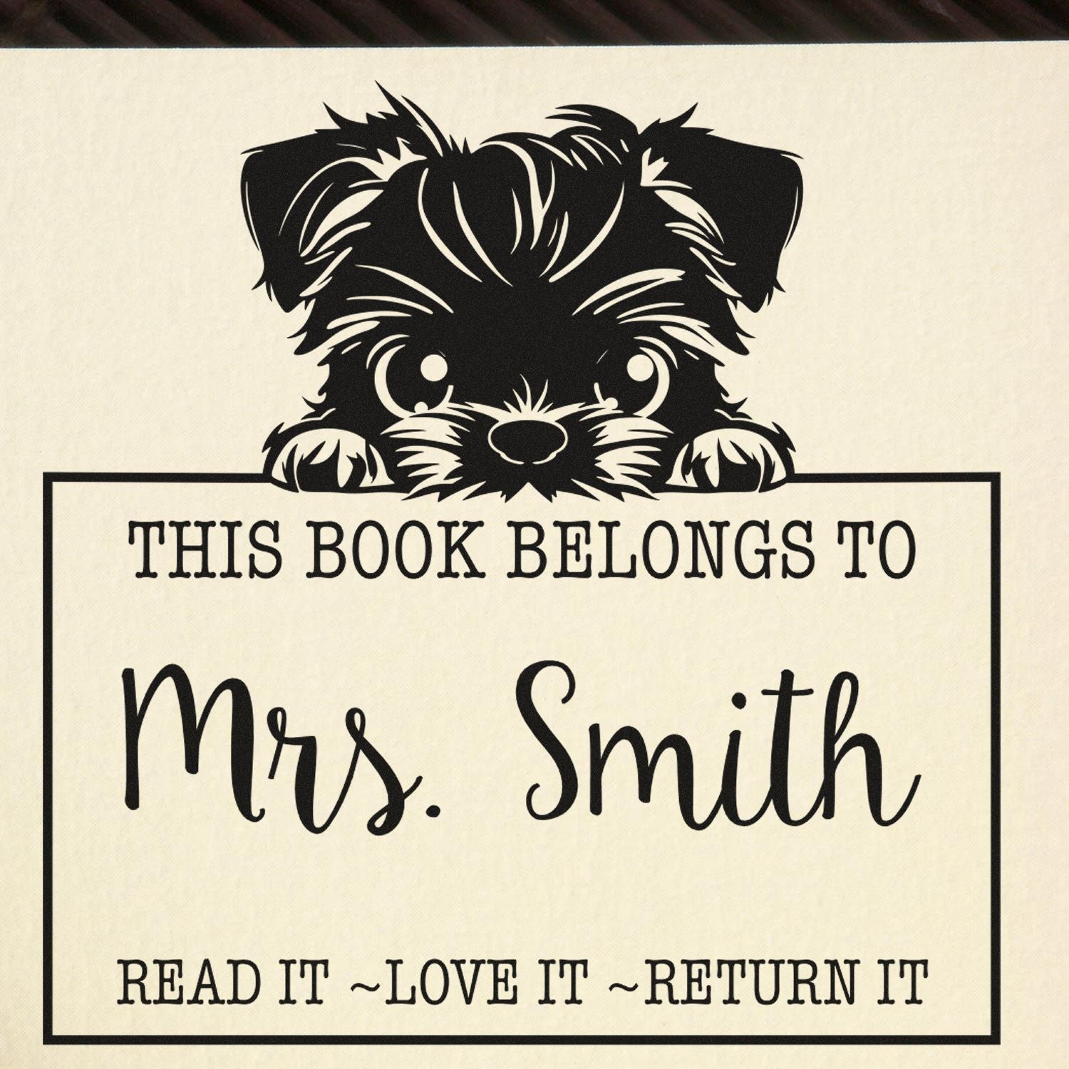 Slim Brussels Griffon Custom-Made Read It Love It Return It Personalizable Stamp - Engineer Seal Stamps