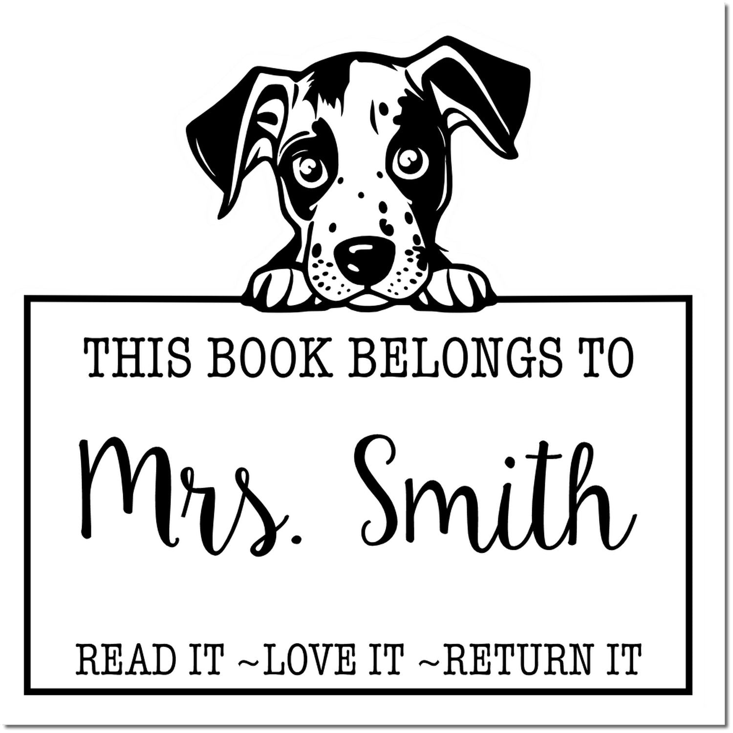 Self-Inking Catahoula Personalizable Read It Love It Return It For Classroom Stamp - Engineer Seal Stamps