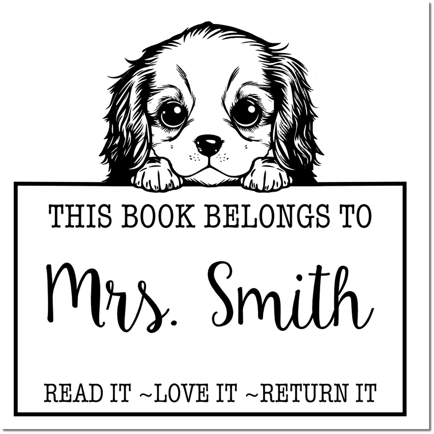 Self-Inking Cavalier King Charles Spaniel Personalizable Read It Love It Return It For Kids Stamp - Engineer Seal Stamps