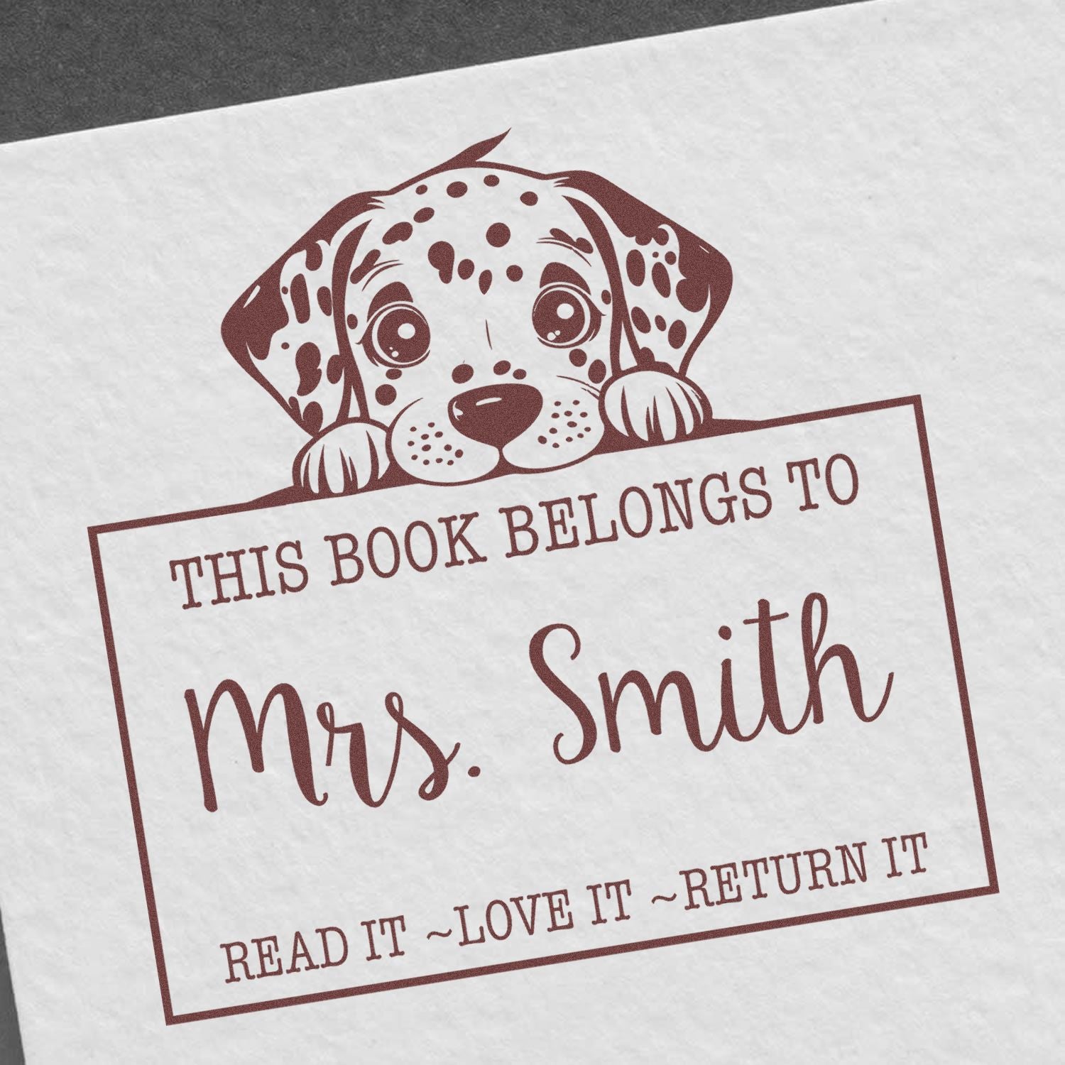 Pre-Inked Dalmatian Custom Read It Love It Return It For Books Stamp - Engineer Seal Stamps