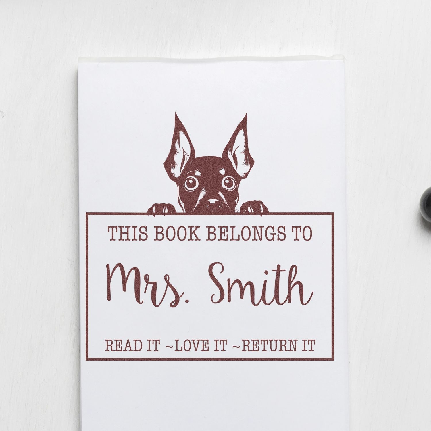 Pre-Inked Miniature Pinscher Personalized Read It Love It Return It For Students Stamp - Engineer Seal Stamps