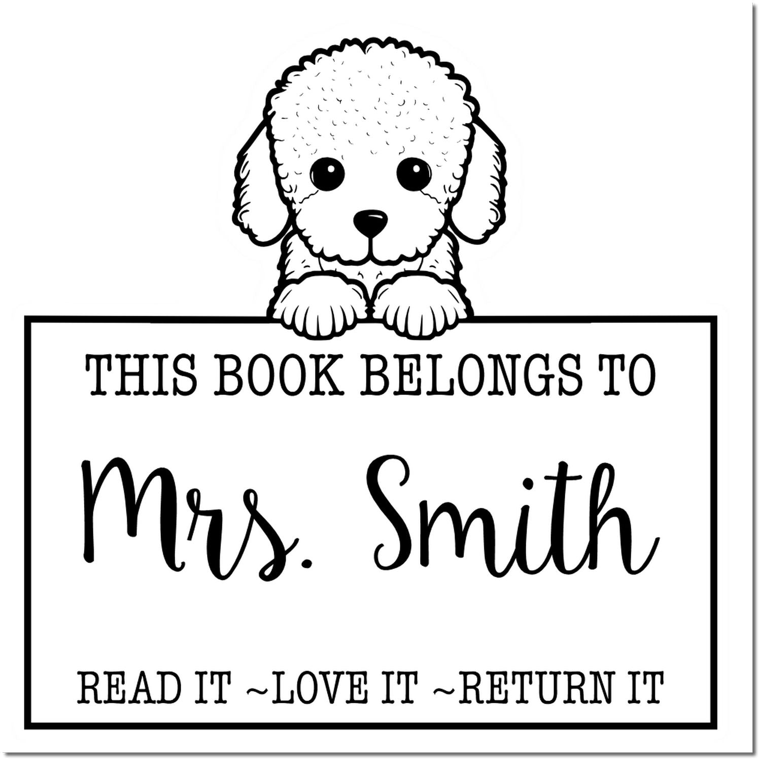 Slim Poodle Customized Read It Love It Return It For Students Stamp - Engineer Seal Stamps