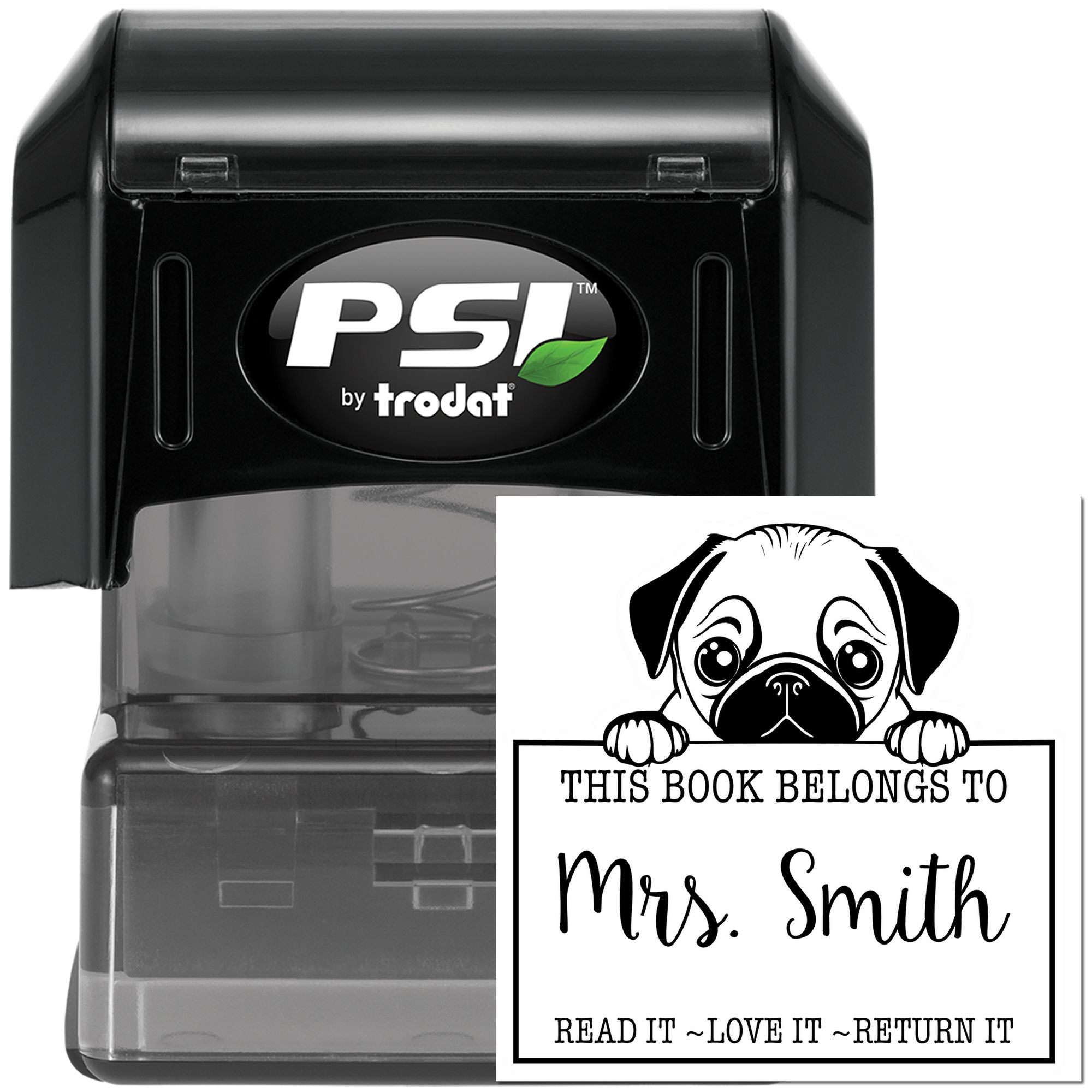 Pre-Inked Pug Personalized Read It Love It Return It For Book Clubs Stamp - Engineer Seal Stamps