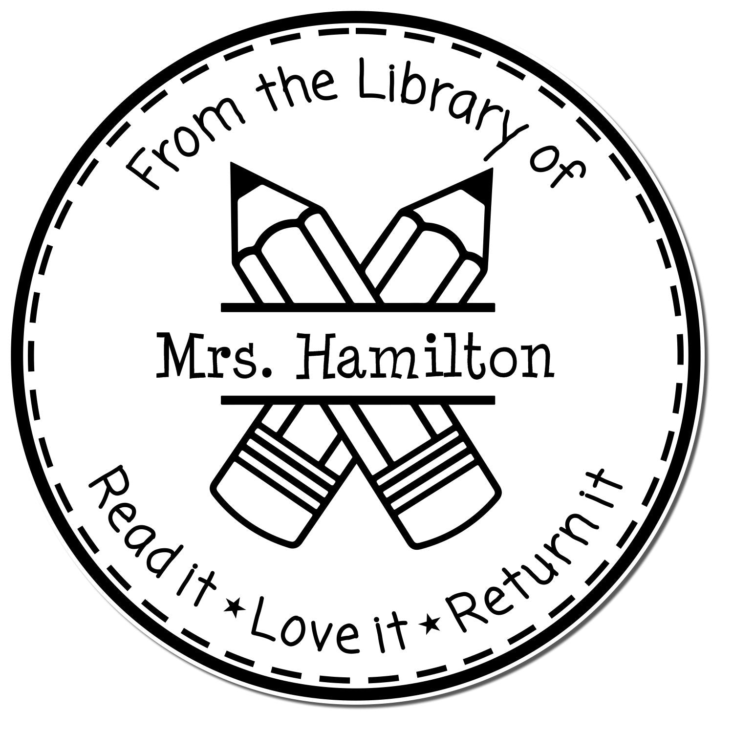 Black circular library stamp seal with crossed books and text: From the Library of Mrs. Hamilton Read it, Love it, Return it.