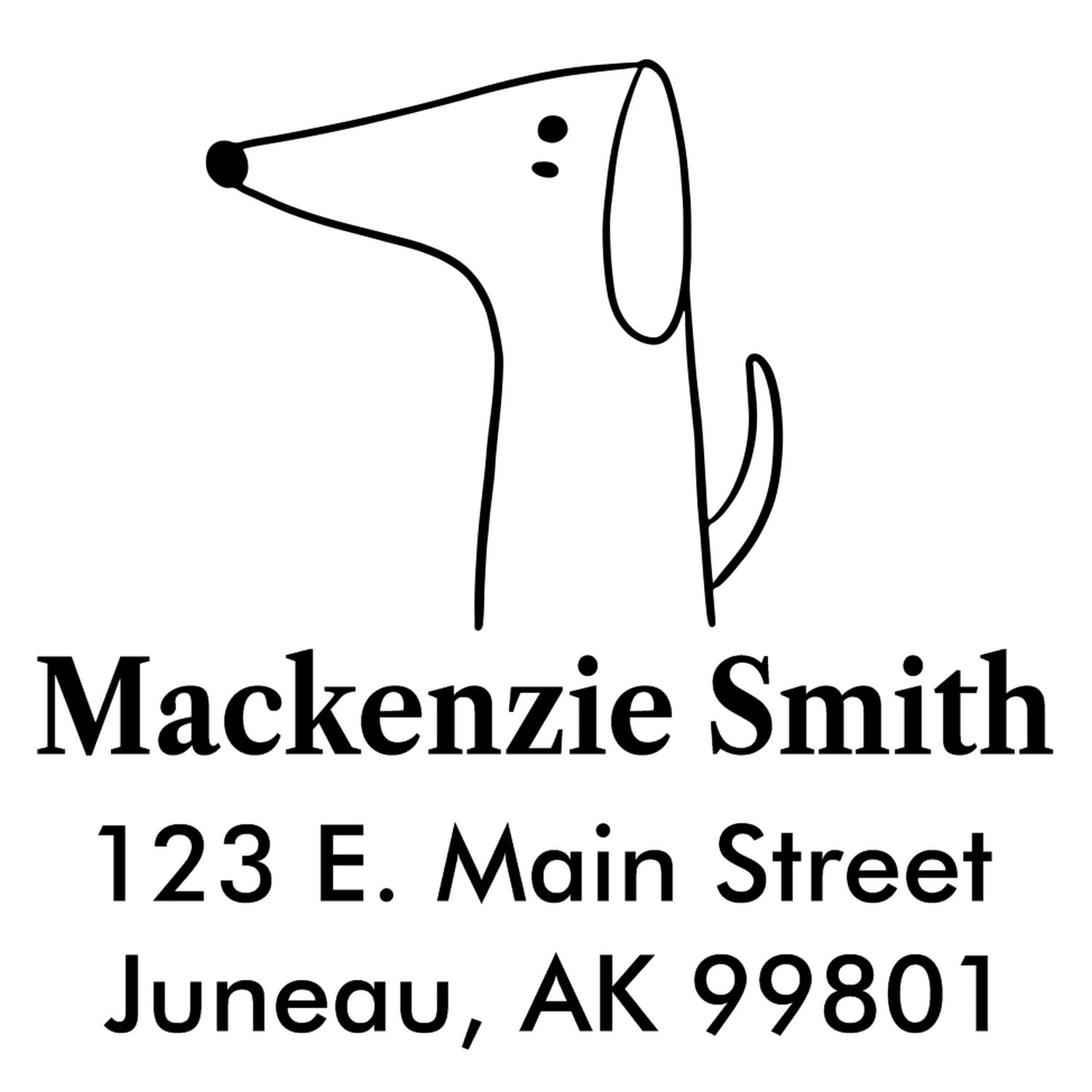 Self-Inking Cartoon Animal Perky Pooch Personalized Address Stamper featuring a simple dog illustration. Text reads "Mackenzie Smith, 123 E. Main Street, Juneau, AK 99801." Ideal as a Personalized Return Mail Stamper for adding a playful touch to correspondence.