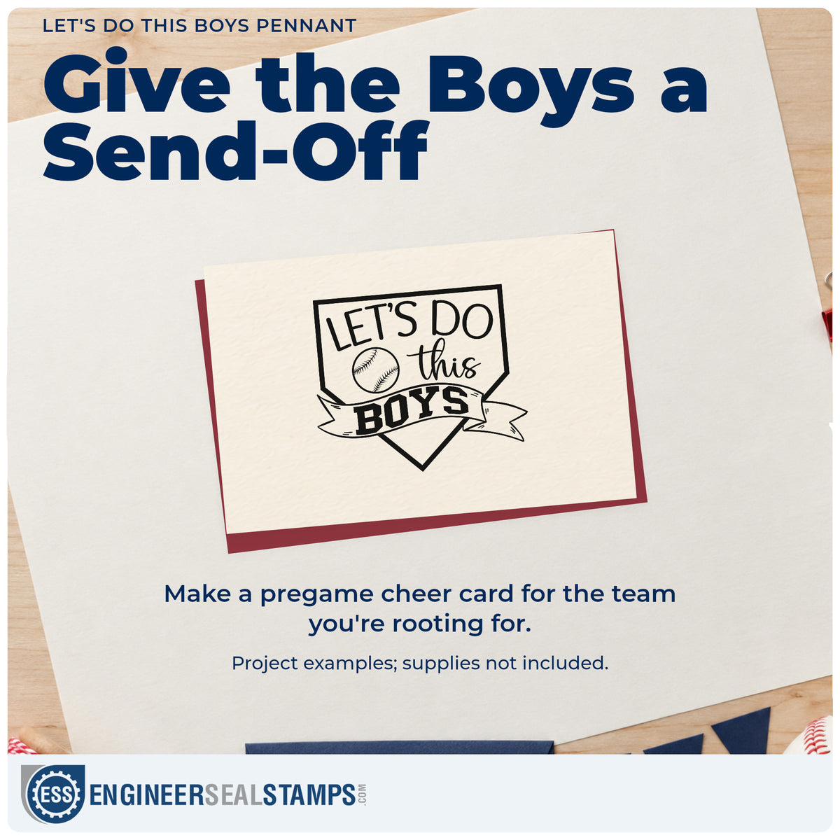 A finished handmade project stamped with the Let's Do This Boys Pennant Hand Stamp – Duo, ideal for dugout signs.