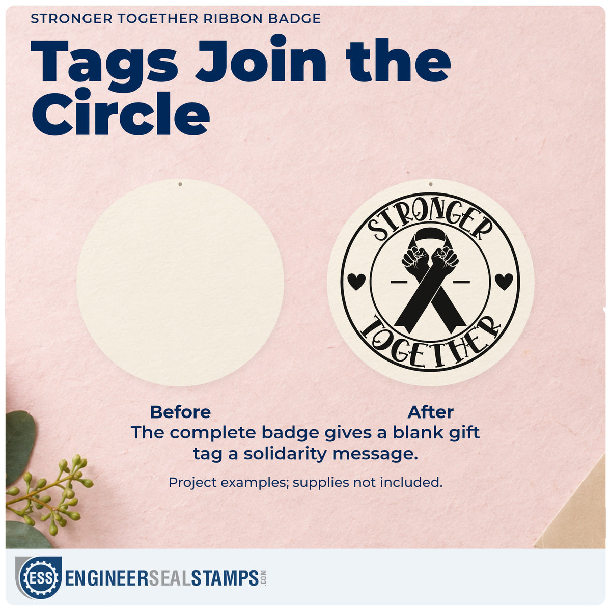 Before and after of a plain item finished with the Stronger Together Ribbon Emblem Slim Pre-Inked Stamp, a quick upgrade for care basket tags.