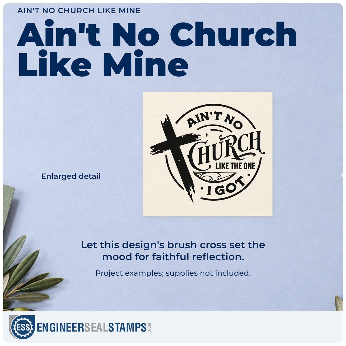 Enlarged detail of the Ain't No Church Like Mine Brushstroke Cross Rubber Stamp – Duo Hand imprint. A brushstroke cross overlaps a circular design reading "Ain't no church like the one I got."