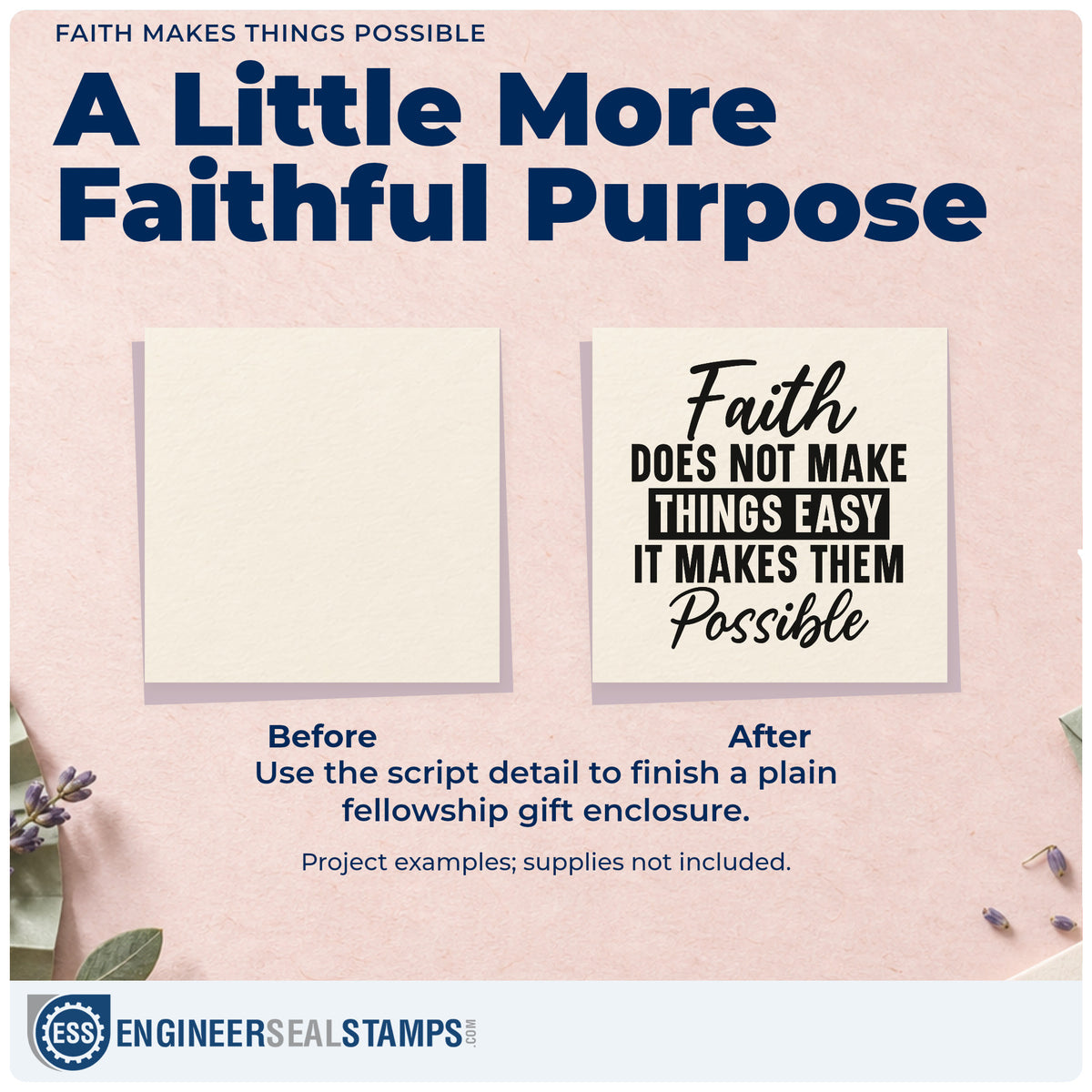 Before and after of a plain item finished with the Faith Does Not Make Things Easy, It Makes Them Possible Craft Stamp – Self-Inking, a quick upgrade for framed desk art.