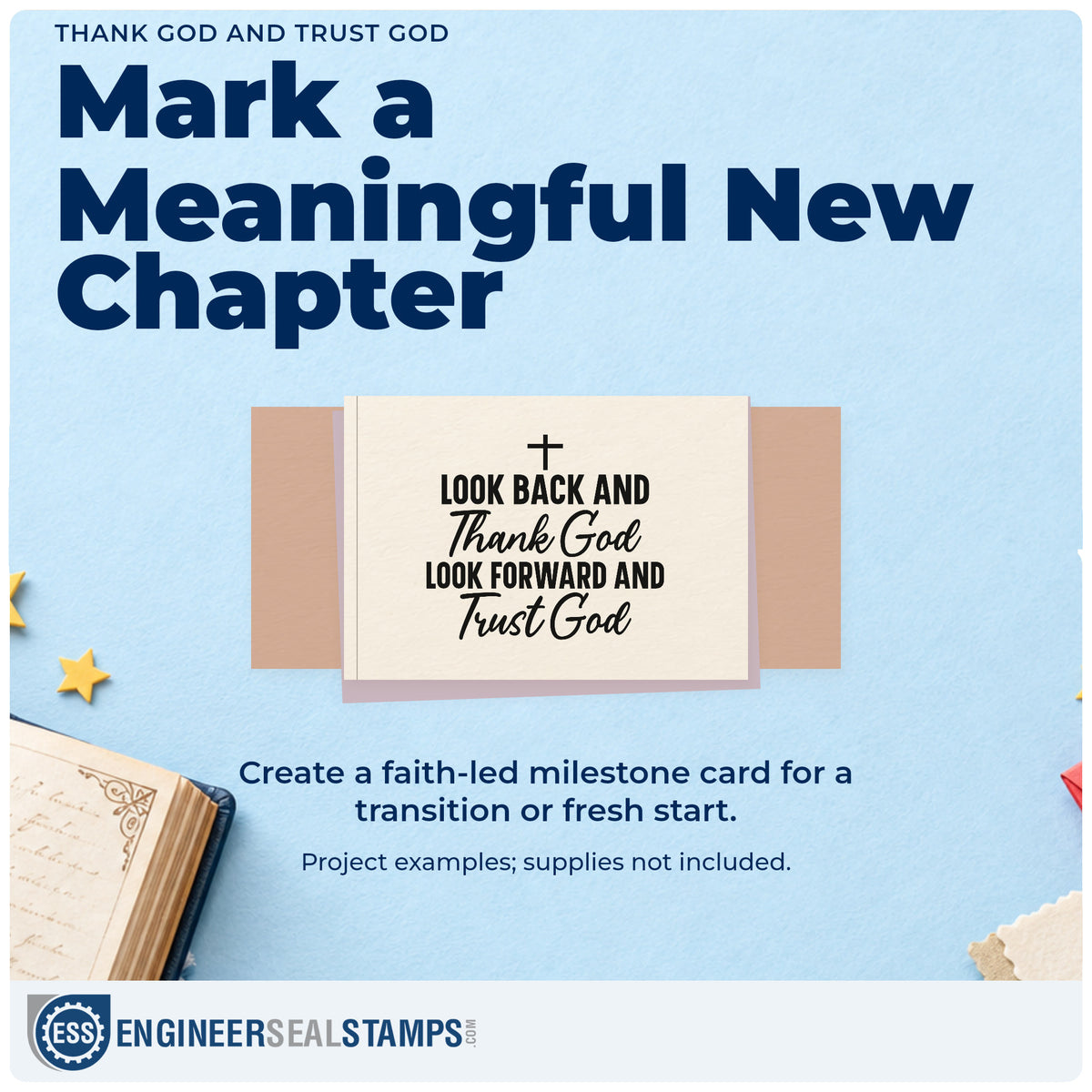 A finished handmade project stamped with the Look Back And Thank God, Look Forward And Trust God Stamp – Self-Inking, ideal for graduation cards.