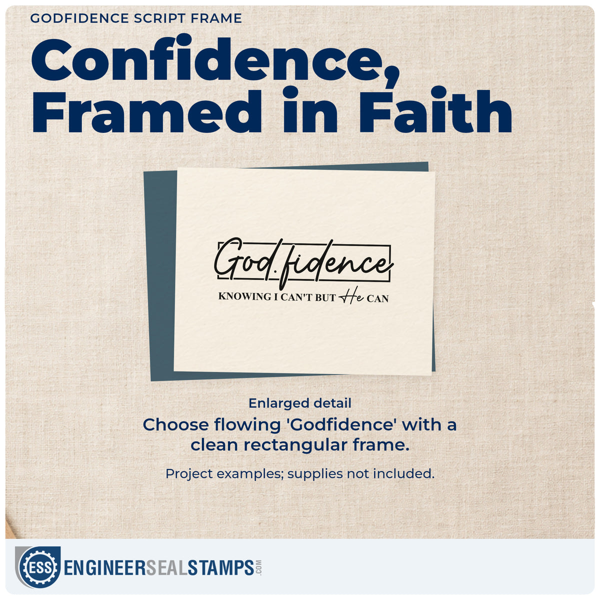 Enlarged detail of the Godfidence Script Frame Stamp – Self-Inking imprint. Large "Godfidence" script crosses a rectangular outline above "Knowing I can't but he can."