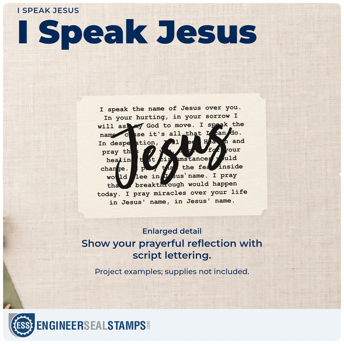 Enlarged detail of the I Speak The Name Of Jesus Over You Self-Inking Stamp imprint. Large "Jesus" script overlays a block of smaller prayer text beginning "I speak the name of Jesus over you."
