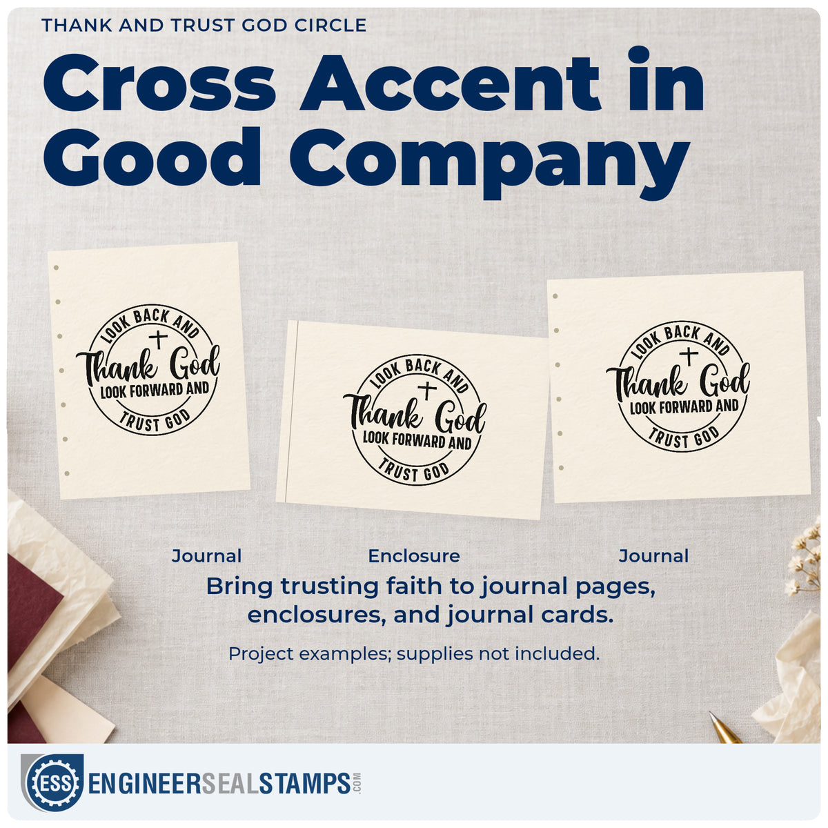 Three project examples made with the Look Back And Thank God, Look Forward And Trust God With Cross Stamp – Self-Inking, including milestone birthday pages.