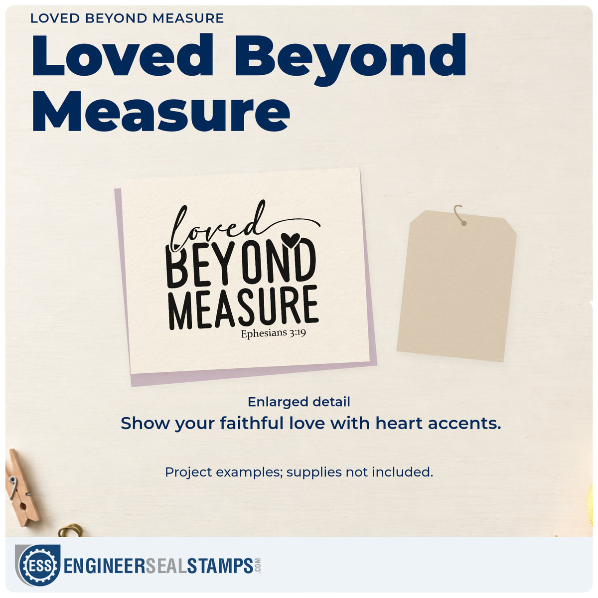 Enlarged detail of the Loved Beyond Measure Stamp - Premium Vintage Pro Wooden imprint. Script and tall block lettering reads "Loved beyond measure," with a heart and Ephesians 3:19.