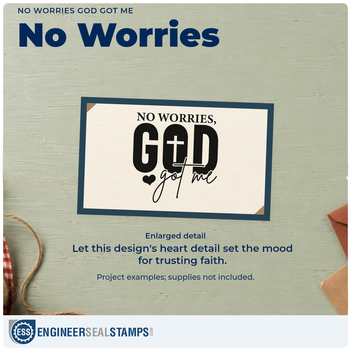 Enlarged detail of the Premium Wooden No Worries God Got Me With Cross Stamp - Vintage Pro imprint. Bold "God" lettering contains a cross beneath "No worries," with "Got me" in script and a heart.