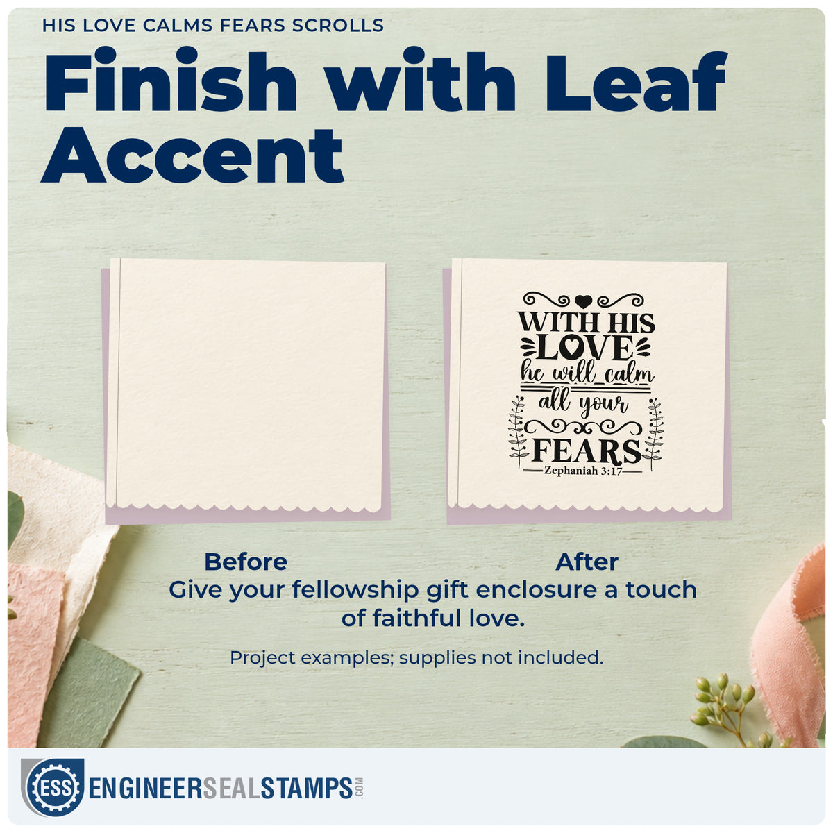Before and after of a plain item finished with the His Love Calms Fears Scrolls Pre-Inked Stamp – Slim, a quick upgrade for storm night notes.