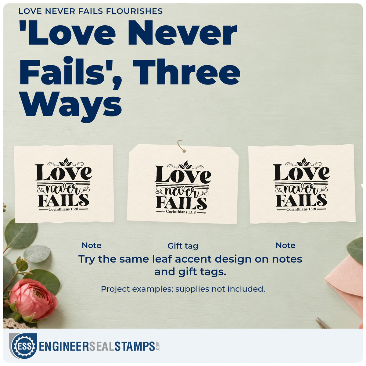 Three project examples made with the Love Never Fails Flourishes Self-Inking Stamp, including wedding album pages.