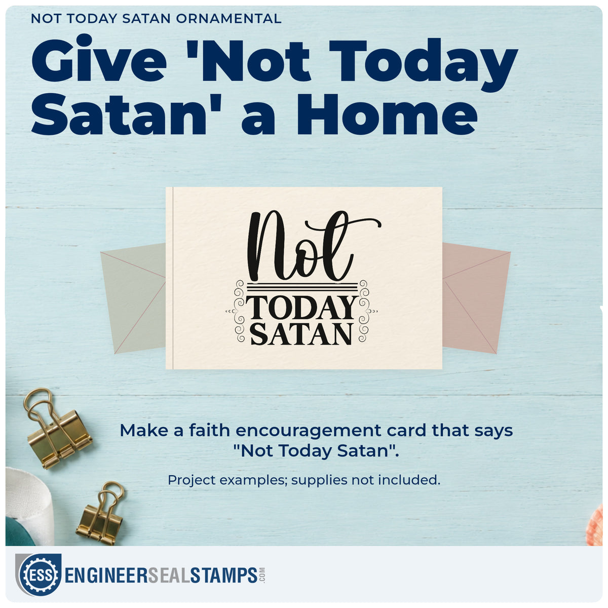 A finished handmade project stamped with the Not Today Satan Ornamental Stamp – Self-Inking, ideal for exam week gifts.
