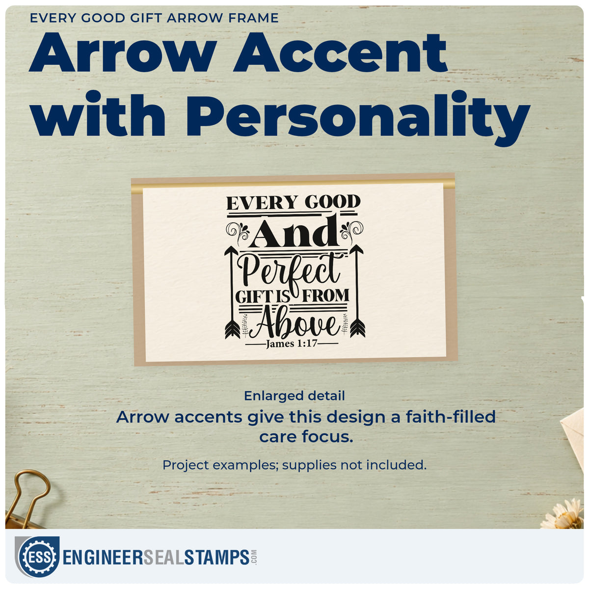 Enlarged detail of the Vintage Pro Every Good Gift Arrow Frame Premium Wooden Stamp imprint. Tall arrows and ornamental details frame "Every good and perfect gift is from above," with James 1:17.