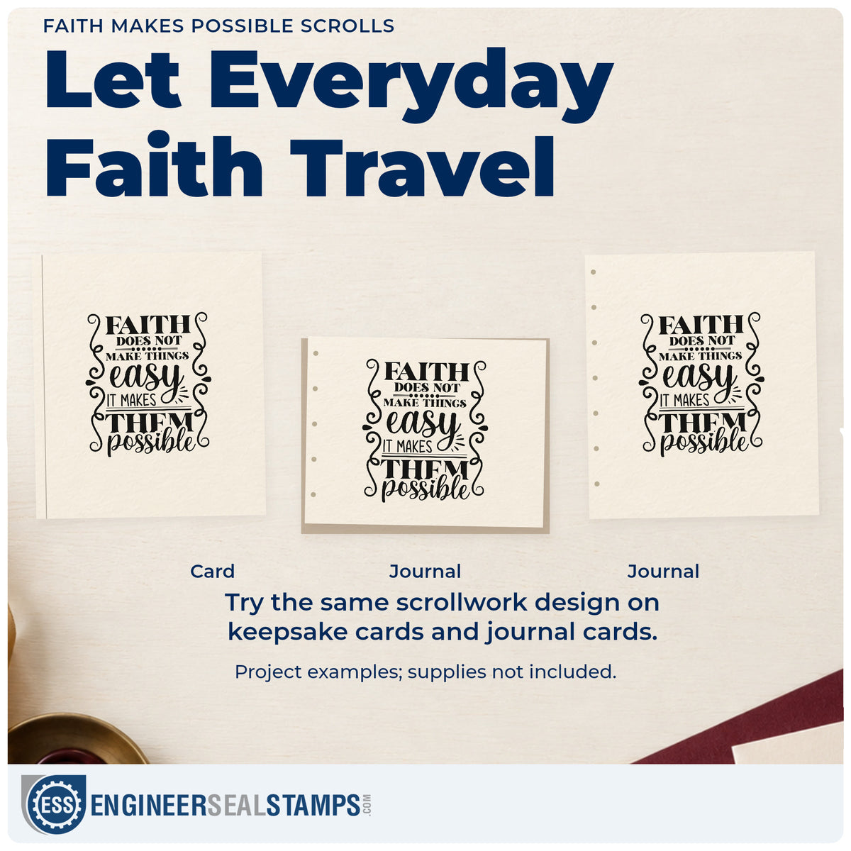 Three project examples made with the Faith Makes Possible Scrolls Slim Pre-Inked Stamp, including effort pages.