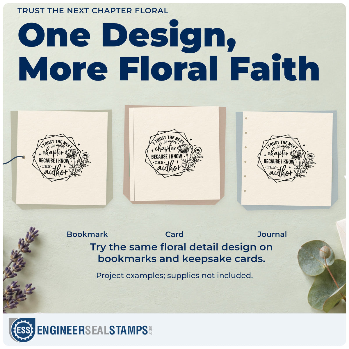 Three project examples made with the Trust The Next Chapter Floral PSI Pre-Inked Stamp, including journal cover pages.