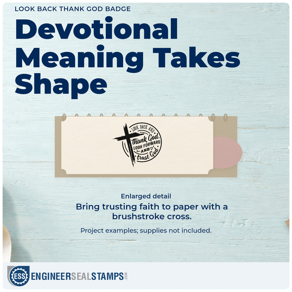 Enlarged detail of the Look Back Thank God Badge Rubber Stamp – Wood Handle imprint. A brushstroke cross overlaps a circular "Look back and thank God, look forward and trust God" design.