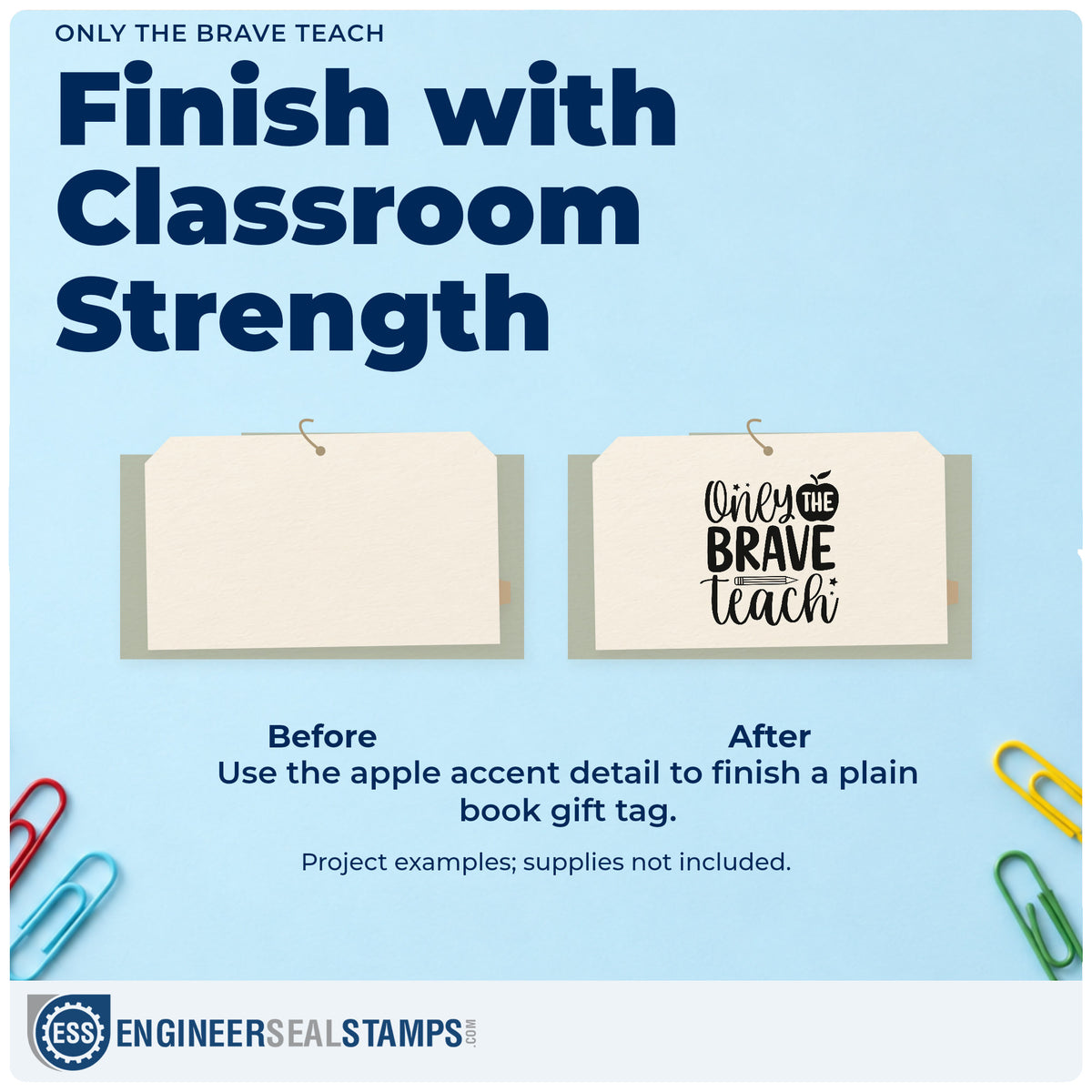 Before and after of a plain item finished with the Duo Hand Only The Brave Teach Apple Rubber Stamp, a quick upgrade for faculty meeting cards.