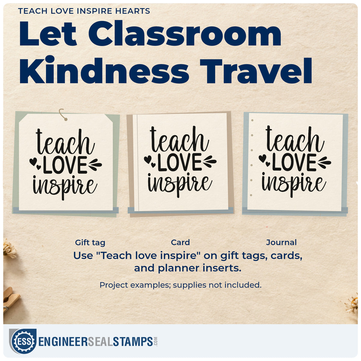 Three project examples made with the Teach Love Inspire Hearts Pre-Inked Stamp – Slim, including smock hook labels.