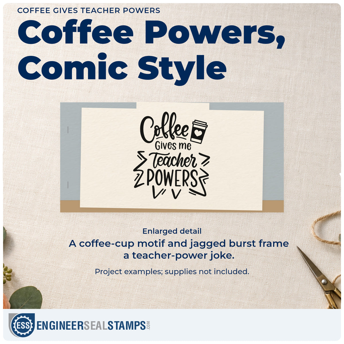 Enlarged detail of the Coffee Gives Teacher Powers Premium Wooden Stamp - Vintage Pro imprint. A coffee cup and jagged burst outline accent "Coffee gives me teacher powers."
