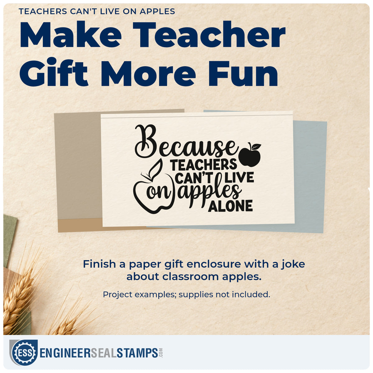 A finished handmade project stamped with the PSI Pre-Inked Because Teachers Can't Live On Apples Alone Stamp, ideal for snack basket tags.