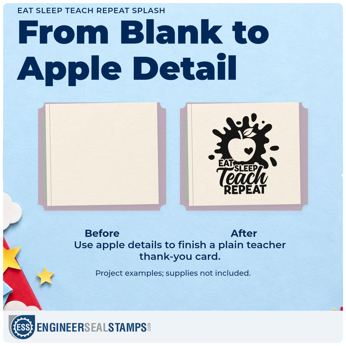 Before and after of a plain item finished with the Eat Sleep Teach Repeat Splash Apple Stamp – PSI Pre-Inked, a quick upgrade for cooler lid labels.