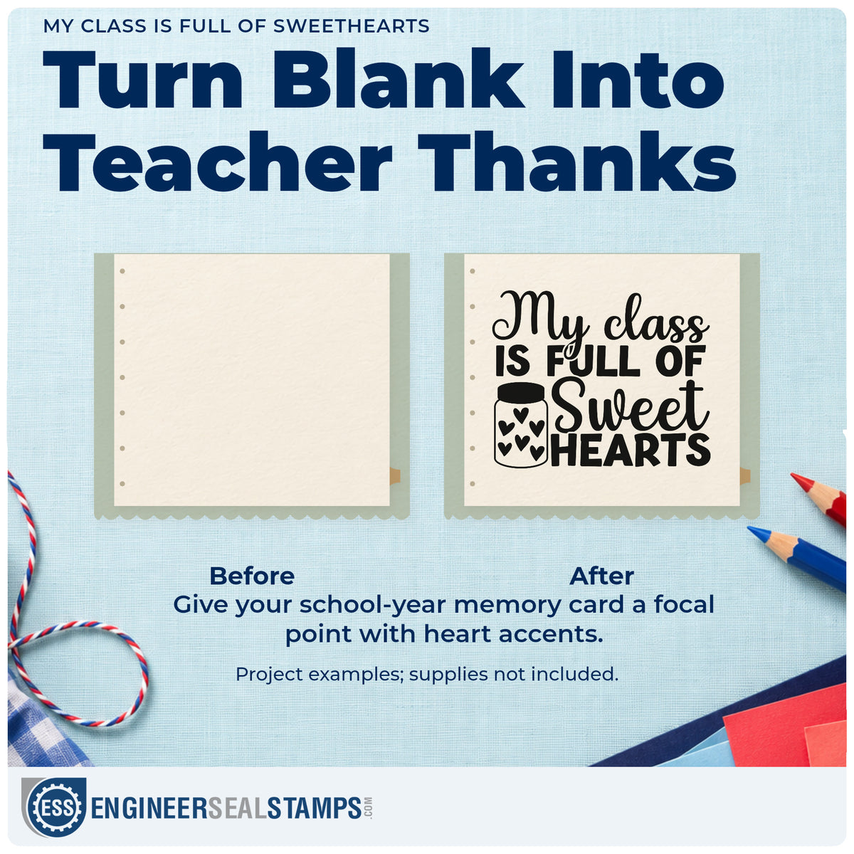 Before and after of a plain item finished with the My Class Is Full Of Sweethearts Rubber Stamp – Duo Hand, a quick upgrade for treat bag labels.