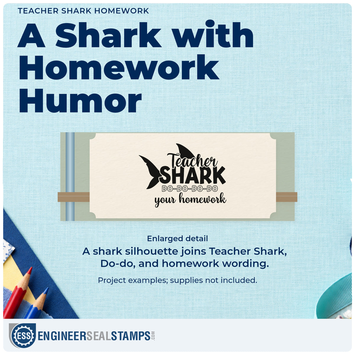 Enlarged detail of the Duo Hand Teacher Shark Homework Repeat Typography Rubber Stamp imprint. A shark silhouette accompanies "Teacher shark," repeated "Do-do" text, and "Your homework."