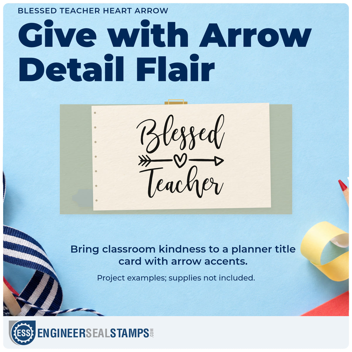 A finished handmade project stamped with the Blessed Teacher Heart Arrow Script Lettering Self-Inking Stamp, ideal for chapel gift tags.
