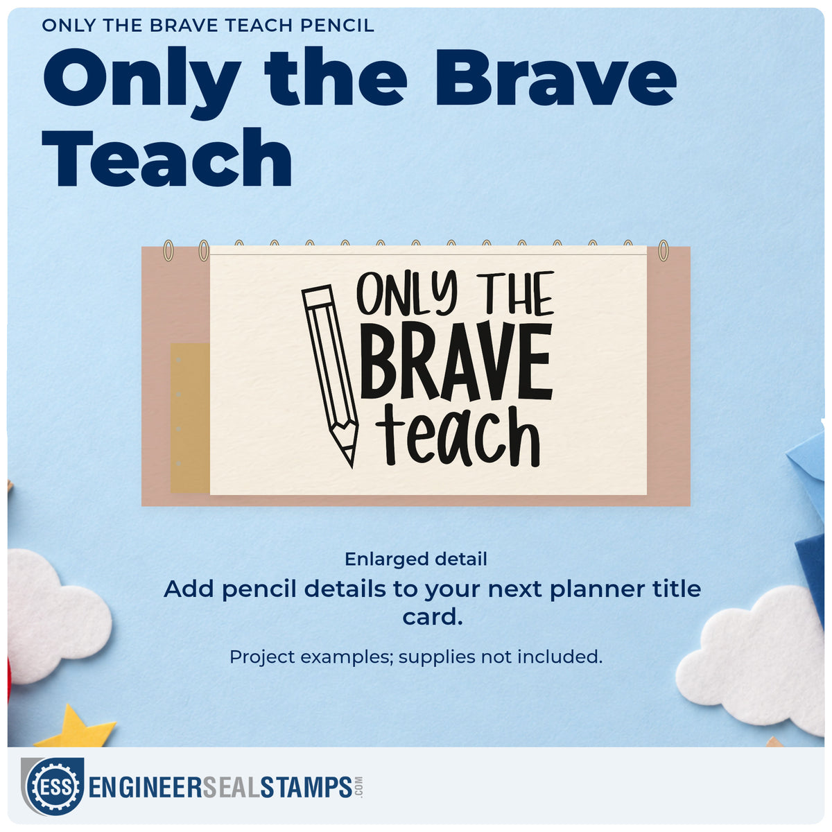 Enlarged detail of the Only The Brave Teach Pencil Outline Detail Slim Pre-Inked Stamp imprint. A large outlined pencil stands beside "Only the brave teach."
