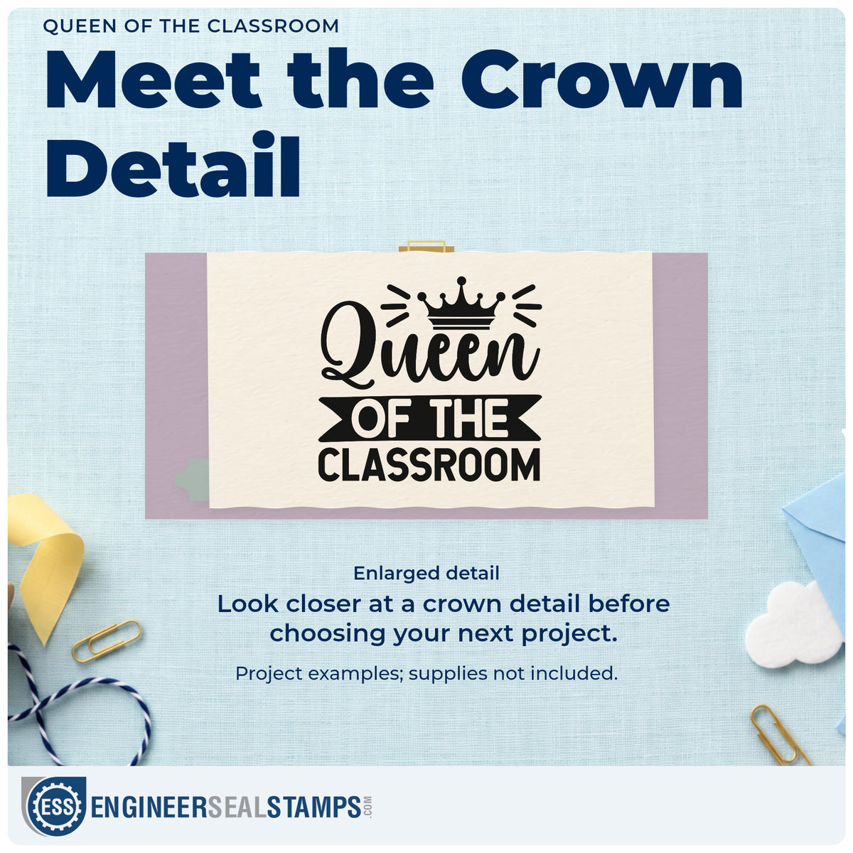 Enlarged detail of the Queen Of The Classroom Crown Pre-Inked Stamp – PSI imprint. A crown tops “Queen of the Classroom,” with a ribbon behind the middle words.