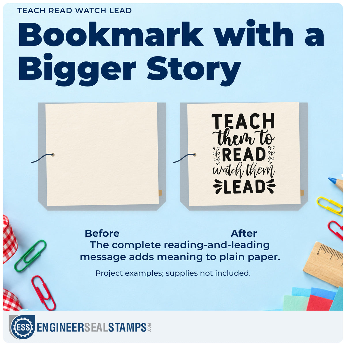 Before and after of a plain item finished with the Teach Them To Read Watch Them Lead Self-Inking Stamp, a quick upgrade for book plate seals.