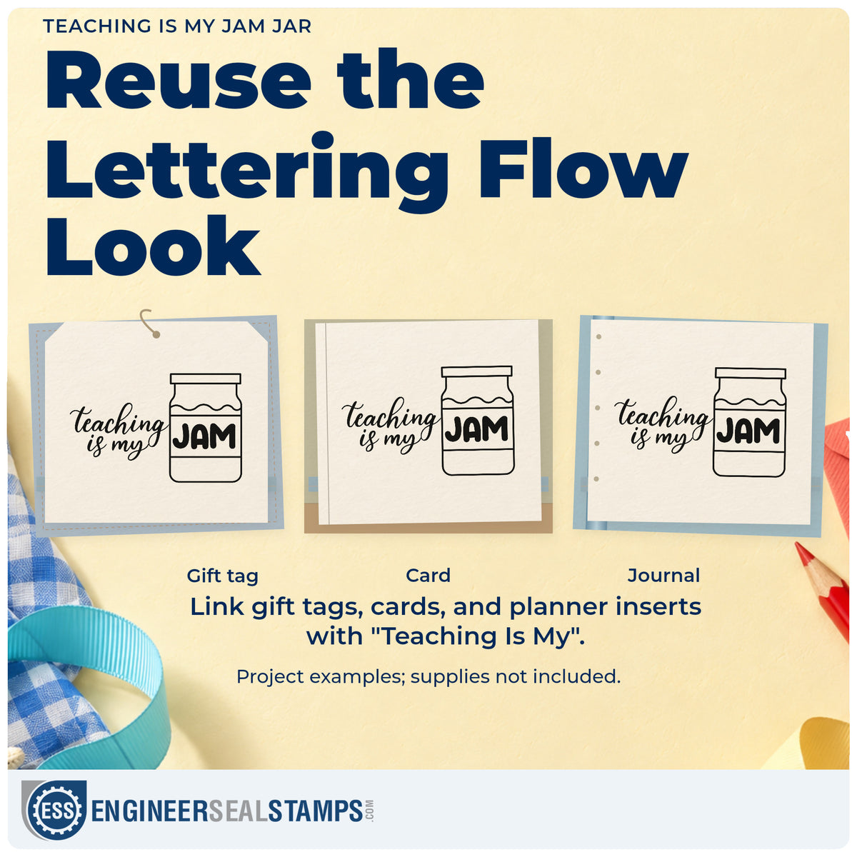 Three project examples made with the PSI Pre-Inked Teaching Is My Jam Jar Stamp, including lid cover labels.