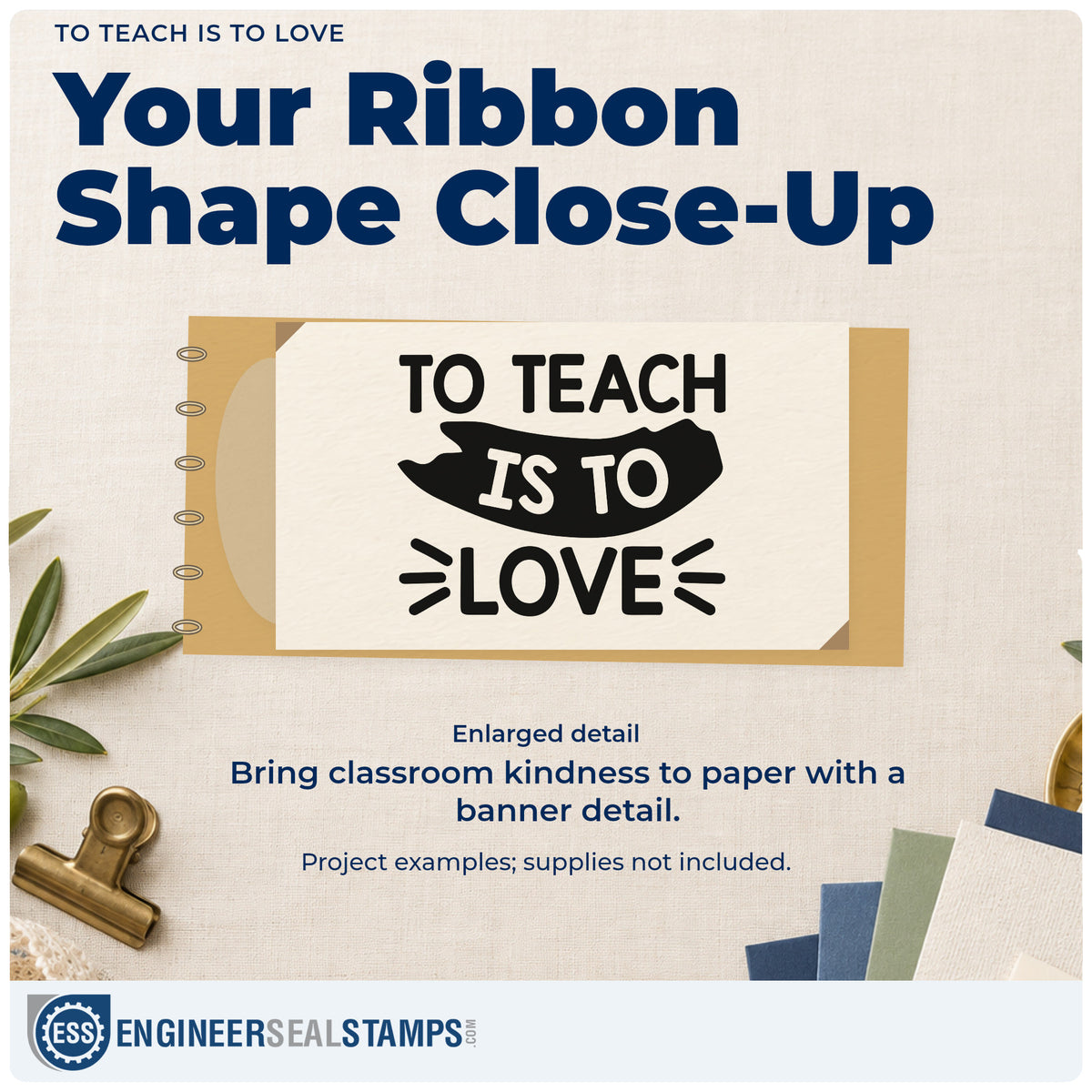 Enlarged detail of the Premium Wooden To Teach Is To Love Ribbon Lettering Stamp – Vintage Pro imprint. “To Teach Is to Love” uses a dark curved banner and radiating accents.