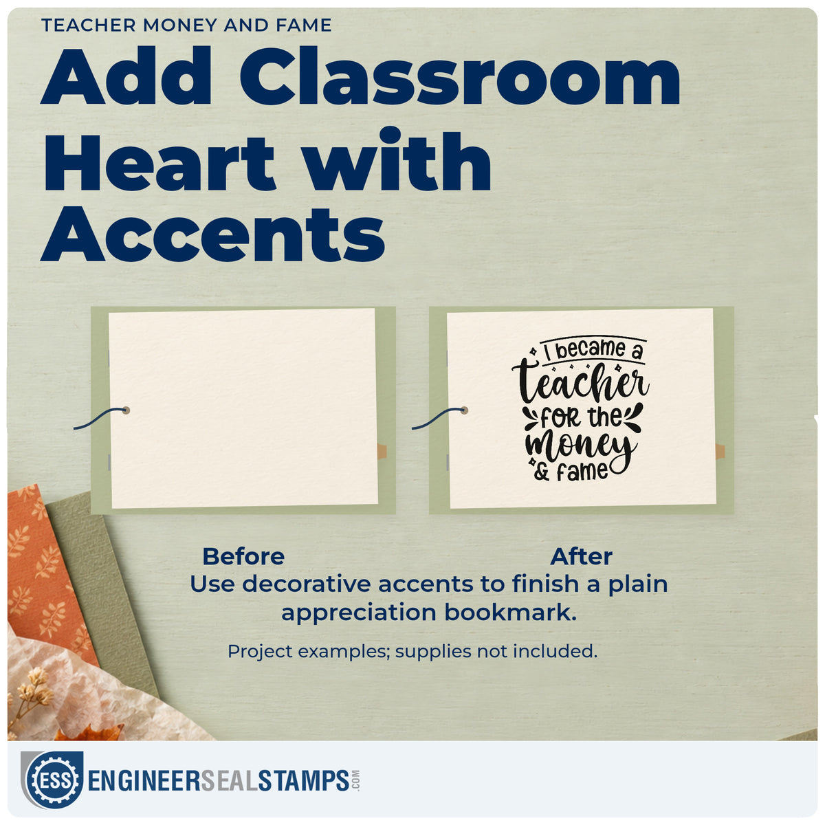 Before and after of a plain item finished with the I Became A Teacher For The Money & Fame Stamp – Self-Inking, a quick upgrade for tote slogan panels.