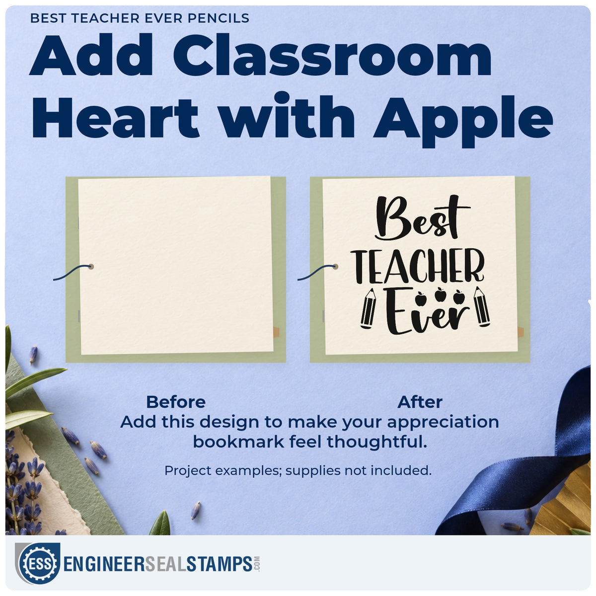 Before and after of a plain item finished with the Best Teacher Ever Pencils Self-Inking Stamp, a quick upgrade for card stack seals.