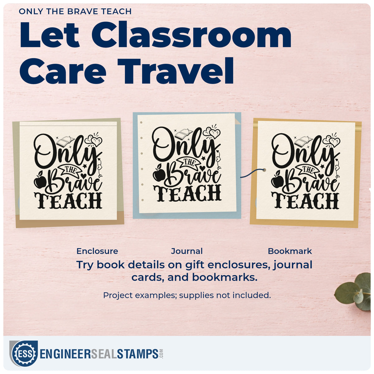 Three project examples made with the Only The Brave Teach Premium Wooden Stamp – Vintage Pro, including emergency tin labels.